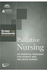 Palliative Nursing: Scope and Standards of Practice