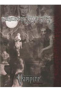 The Resurrectionists
