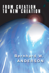 From Creation to New Creation