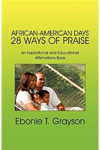 African-American Days 28 Ways of Praise