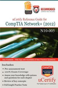 Ucertify Reference Guide for Comptia Network+ 2012