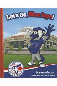 Let's Go, Blue Jays!