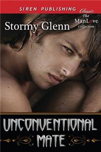 Unconventional Mate [Katzman 5] (Siren Publishing Classic Manlove)