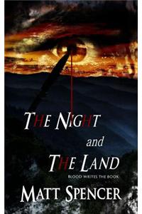 The Night and the Land