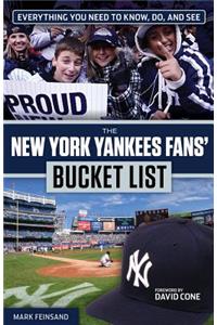 New York Yankees Fans' Bucket List