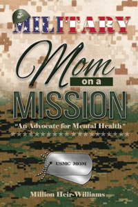 Military Mom on a Mission