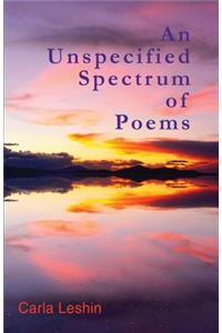 Unspecified Spectrum of Poems