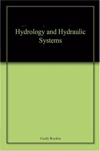 Hydrology and Hydraulic Systems