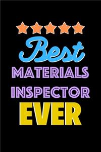 Best Materials Inspector Evers Notebook - Materials Inspector Funny Gift