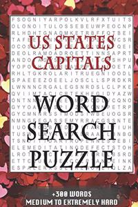 US States Capitals WORD SEARCH PUZZLE +300 WORDS Medium To Extremely Hard