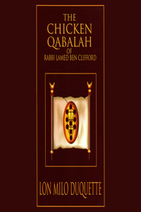 Chicken Qabalah of Rabbi Lamed Ben Clifford