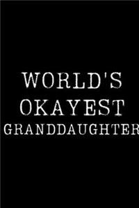 World's Okayest Granddaughter
