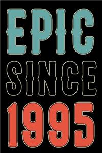 Epic Since 1995 Journal Notebook