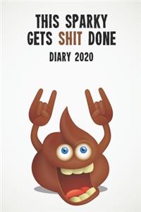 This Sparky Gets Shit Done Diary 2020