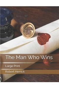 The Man Who Wins