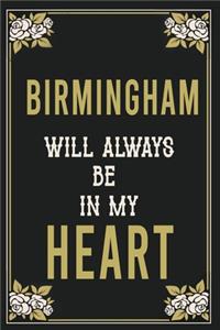 Birmingham Will Always Be In My Heart