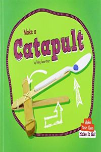 Make a Catapult