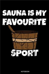 Sauna Is My Favourite Sport