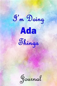 I'm Doing Ada Things Journal