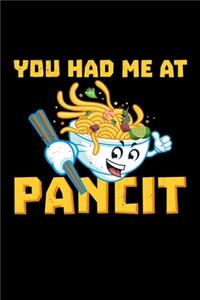 You Had Me At Pancit