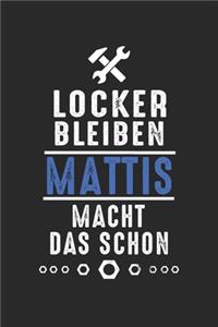 Locker bleiben Mattis macht das schon