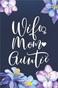Wife Mom Auntie