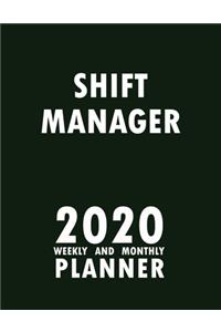 Shift Manager 2020 Weekly and Monthly Planner