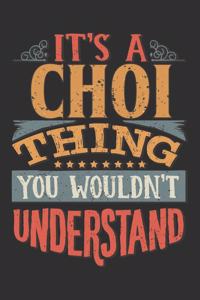 It's A Choi You Wouldn't Understand