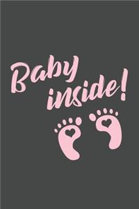 Baby inside!: Journal for all pregant parents- 120 pages for the Family - 6x9" inches - Perfect gift for your wife or husband