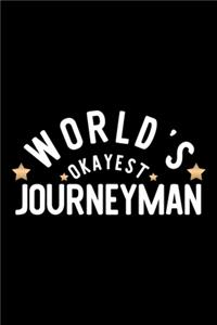 World's Okayest Journeyman