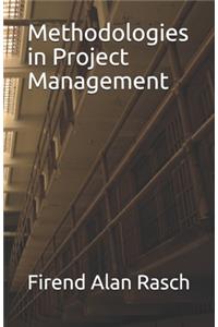 Methodologies in Project Management