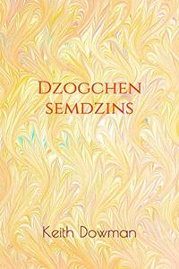 Dzogchen Semdzins