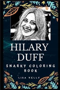 Hilary Duff Snarky Coloring Book