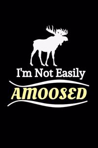 I'm Not Easily Amoosed
