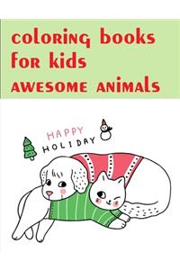 coloring books for kids awesome animals