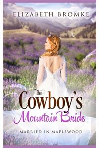 The Cowboy's Mountain Bride