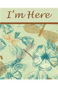 I'm Here