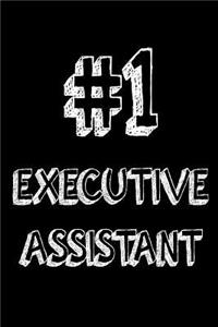 #1 Executive Assistant