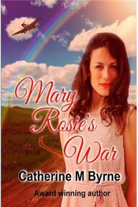 Mary Rosie's War