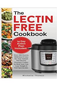 The Lectin Free Cookbook