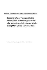 Seasonal Water Transport in the Atmosphere of Mars