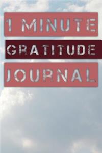 1 Minute Gratitude Journal