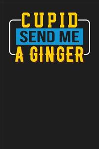 Cupid Send Me a Ginger