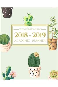 2018-2019 Academic Planner Weekly and Monthly