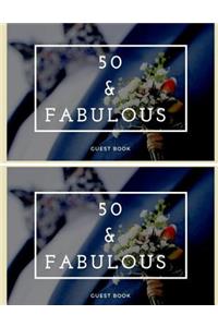 50 & Fabulous Guest Book