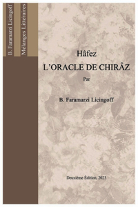 Hâfez, L'Oracle de Chirâz