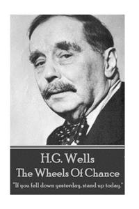 H.G. Wells - The Wheels of Chance