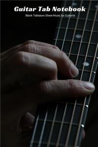 Guitar Tab Notebook Blank Tablature Sheet Music for Guitarist