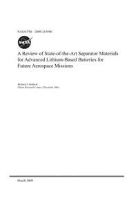 A Review of State-Of-The-Art Separator Materials for Advanced Lithium-Based Batteries for Future Aerospace Missions