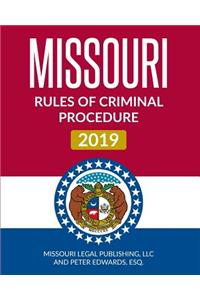Missouri Rules of Criminal Procedure 2019